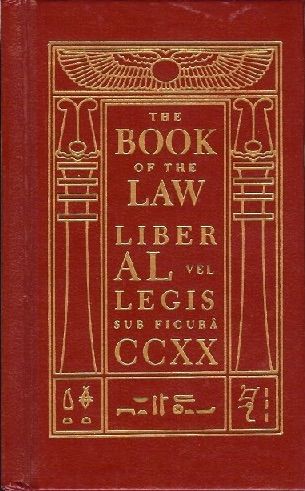 Liber AL vel Legis by Aleister Crowley, known as “The Book of Law”