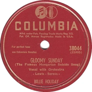 बिली हॉलिडे द्वारा रिकॉर्ड किए गए ग्लूमी संडे गाने का डिस्क कवर।